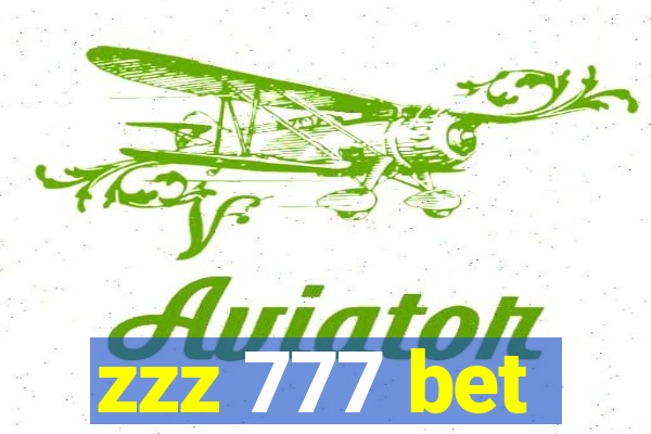 zzz 777 bet