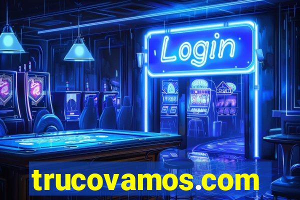 trucovamos.com