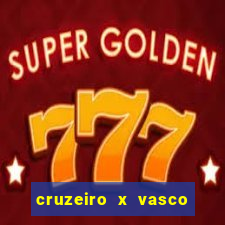 cruzeiro x vasco da gama multicanais