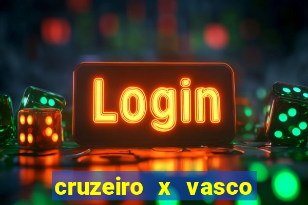 cruzeiro x vasco da gama multicanais