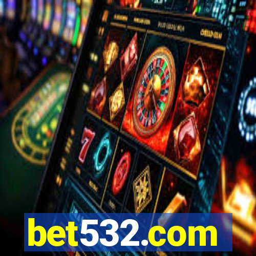 bet532.com