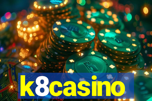 k8casino