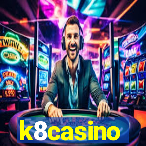 k8casino