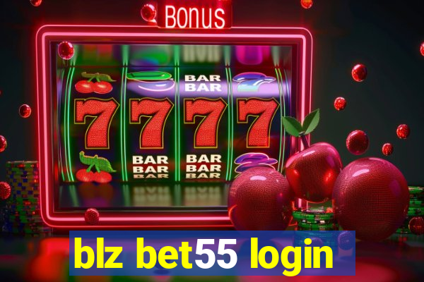 blz bet55 login