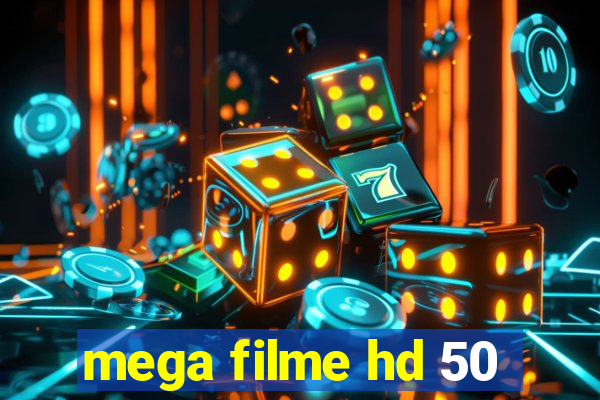 mega filme hd 50