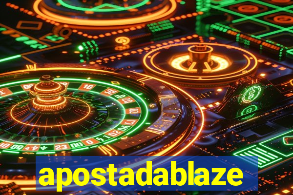 apostadablaze