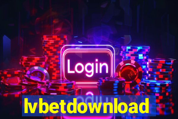 lvbetdownload