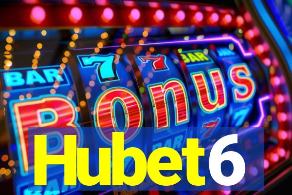 Hubet6