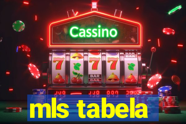 mls tabela