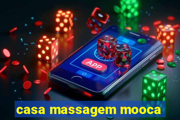 casa massagem mooca