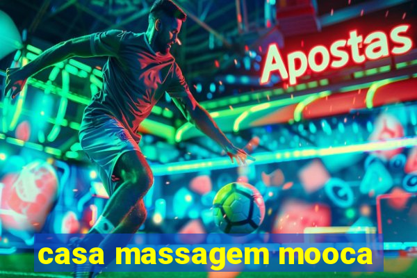 casa massagem mooca