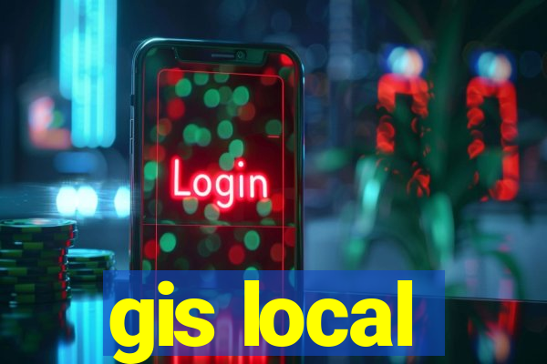 gis local