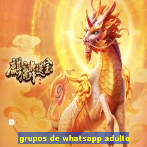 grupos de whatsapp adulto