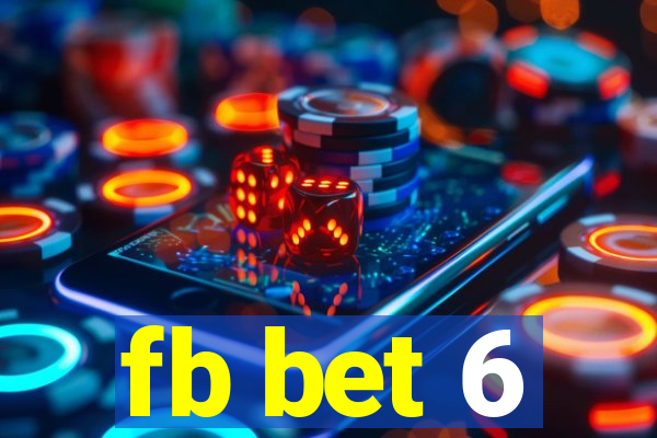 fb bet 6