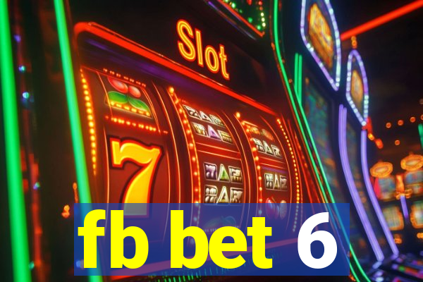 fb bet 6