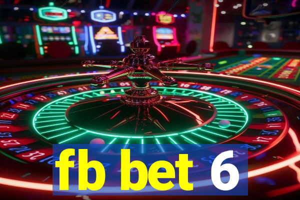 fb bet 6