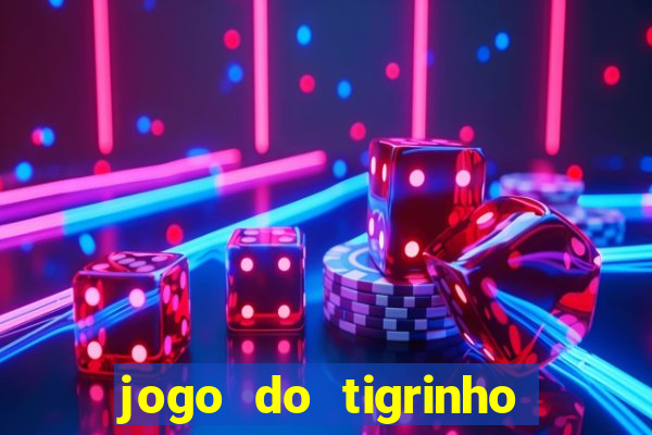 jogo do tigrinho falso para brincar