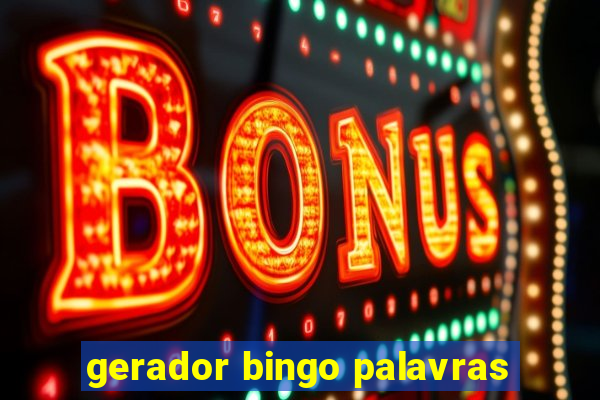 gerador bingo palavras