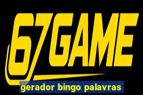 gerador bingo palavras