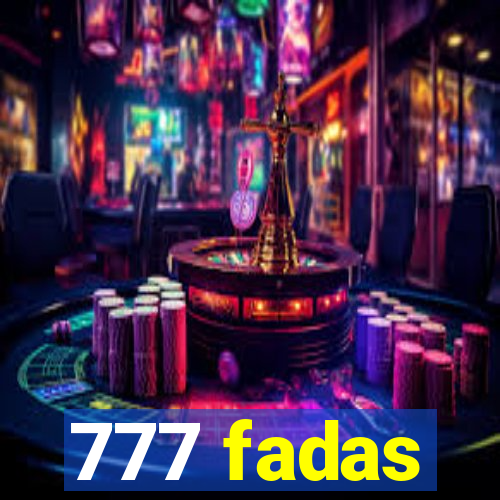 777 fadas