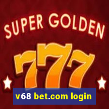 v68 bet.com login