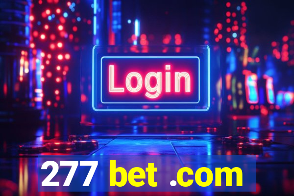 277 bet .com