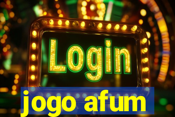 jogo afum