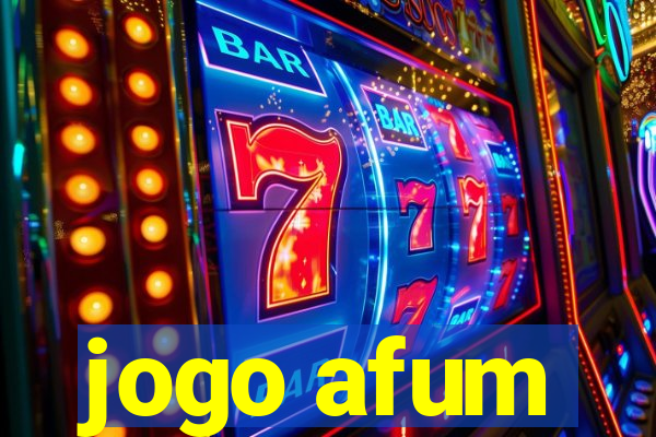 jogo afum