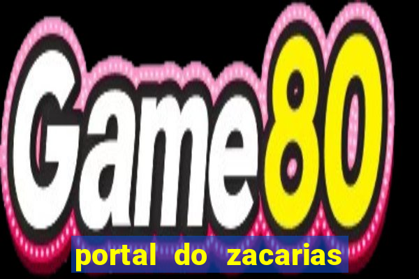 portal do zacarias futebol humano