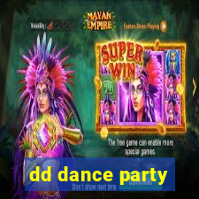 dd dance party