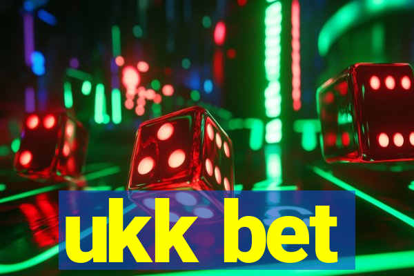 ukk bet