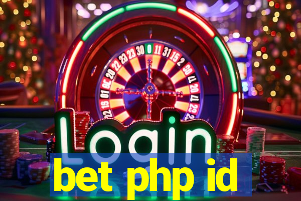 bet php id