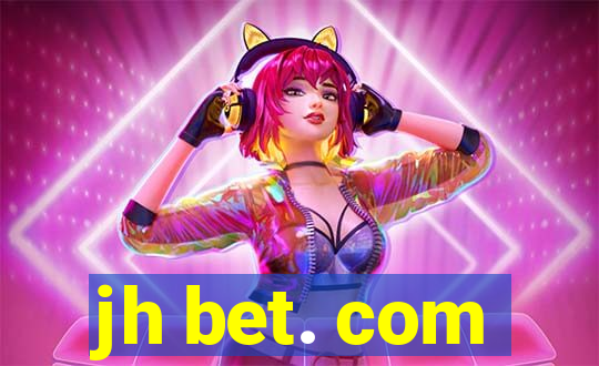 jh bet. com