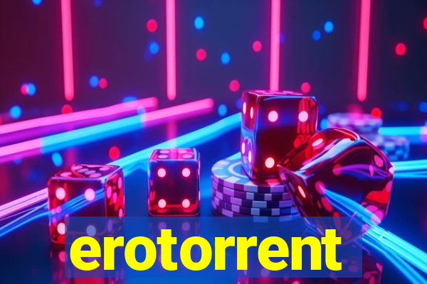 erotorrent