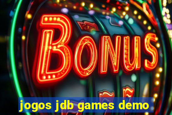 jogos jdb games demo