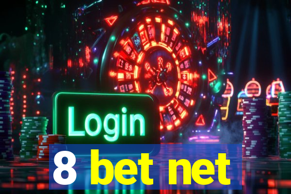 8 bet net