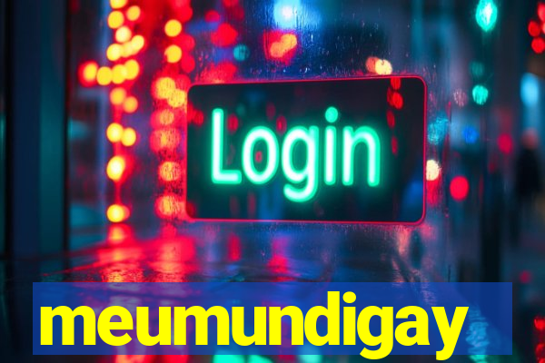 meumundigay