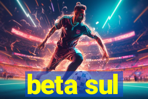 beta sul