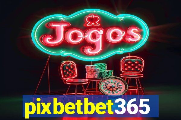 pixbetbet365