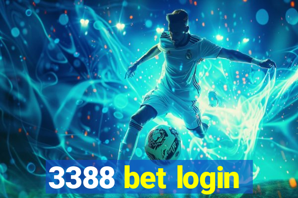 3388 bet login