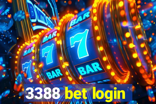 3388 bet login