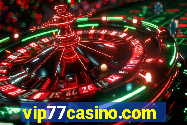 vip77casino.com