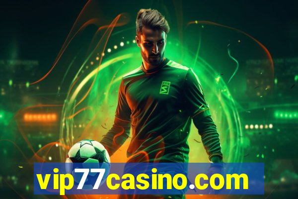 vip77casino.com