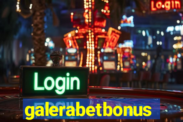 galerabetbonus