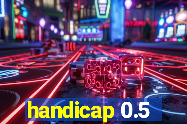 handicap 0.5