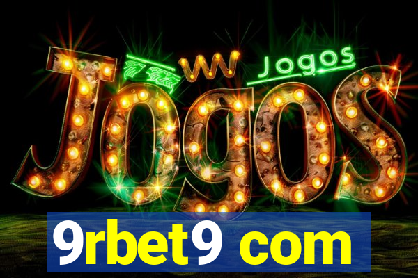 9rbet9 com