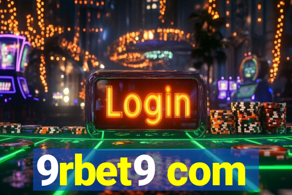 9rbet9 com