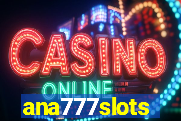 ana777slots