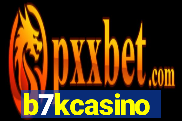 b7kcasino