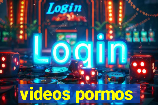 videos pormos